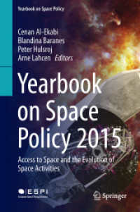Yearbook on Space Policy 2015 : Access to Space and the Evolution of Space Activities (Yearbook on Space Policy)