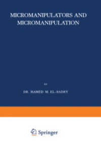 Micromanipulators and Micromanipulation (Monographien aus dem Gebiete der qualitativen Mikroanalyse)