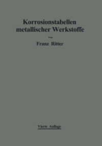 Korrosionstabellen metallischer Werkstoffe : geordnet nach angreifenden Stoffen （4TH）