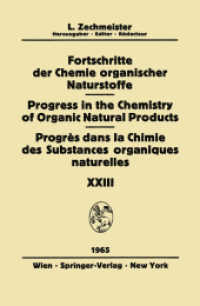Fortschritte der Chemie Organischer Naturstoffe / Progress in the Chemistry of Organic Natural Products / Progrès dans l Bd.23 (Fortschritte der Chemie organischer Naturstoffe   Progress in the Chemistry of Organic Natural Products) （Softcover reprint of the original 1st ed. 1965. 2012. viii, 400 S. VII）