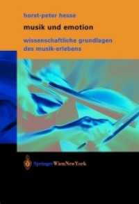 Musik Und Emotion : Wissenschaftliche Grundlagen Des Musik-Erlebens （Softcover Reprint of the Original 1st 2003）