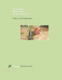 Pollen and Pollination （2012. ix, 341 S. IX, 341 p.）
