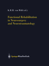 Functional Rehabilitation in Neurosurgery and Neurotraumatology (Acta Neurochirurgica Supplement)