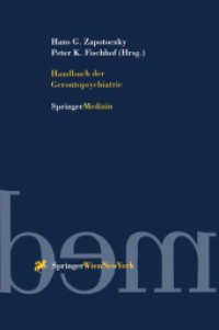 Handbuch der Gerontopsychiatrie （Softcover reprint of the original 1st ed. 1996. 2012. xviii, 542 S. XV）