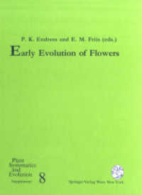 Early Evolution of Flowers (Plant Systematics and Evolution - Supplementa)
