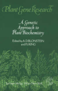 A Genetic Approach to Plant Biochemistry (Plant Gene Research) （Softcover reprint of the original 1st ed. 1986. 2011. xii, 296 S. XII,）