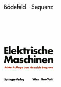 Elektrische Maschinen : Eine Einführung in die Grundlagen （8. Aufl. 2012. xxviii, 814 S. XXVIII, 814 S. 149 Abb. 244 mm）