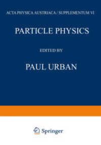 Particle Physics : Proceedings of the VIII. Internationale Universitätswochen für Kernphysik 1969 der Karl-Franzens-Universität Graz, at Schladming (Steiermark, Austria) 24th February-8th March 1969 (Few-Body Systems 6/1969) （Softcover reprint of the original 1st ed. 1969. 2012. x, 551 S. X, 551）