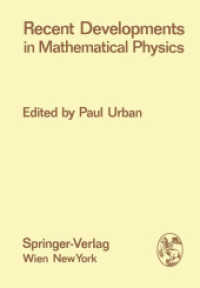 Recent Developments in Mathematical Physics (Few-Body Systems 11/1973) （Softcover reprint of the original 1st ed. 1973. 2012. vi, 610 S. VI, 6）