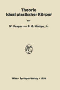 Theorie ideal plastischer Körper （Softcover Reprint of the Original 1st 1954）