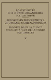 Fortschritte der Chemie Organischer Naturstoffe / Progress in the Chemistry of Organic Natural Products / Progres dans La Chimie des Substances Organiques Naturelles (Fortschritte der Chemie organischer Naturstoffe Progress in the Chemistry of Organi