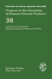 Fortschritte der Chemie organischer Naturstoffe / Progress in the Chemistry of Organic Natural Products (Fortschritte der Chemie organischer Naturstoffe   Progress in the Chemistry of Organic Natural Products) （2012. viii, 432 S. VIII, 432 p. 229 mm）