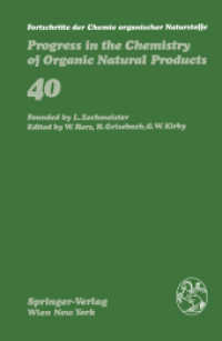 Fortschritte der Chemie organischer Naturstoffe / Progress in the Chemistry of Organic Natural Products (Fortschritte der Chemie organischer Naturstoffe   Progress in the Chemistry of Organic Natural Products) （Softcover reprint of the original 1st ed. 1981. 2012. x, 298 S. X, 298）