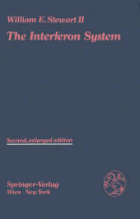The Interferon System （2. Aufl. 2012. xii, 493 S. XII, 493 p. 6 illus. 244 mm）