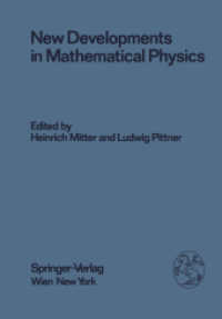 New Developments in Mathematical Physics (Few-Body Systems 23/1981) （Softcover reprint of the original 1st ed. 1981. 2012. viii, 706 S. VII）
