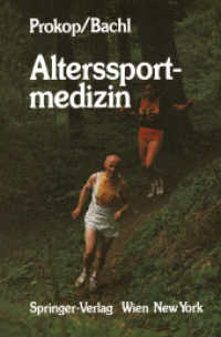 Alterssportmedizin （Softcover reprint of the original 1st ed. 1984. 2012. x, 266 S. X, 266）