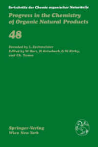 Fortschritte der Chemie organischer Naturstoffe / Progress in the Chemistry of Organic Natural Products (Fortschritte der Chemie organischer Naturstoffe   Progress in the Chemistry of Organic Natural Products) （Softcover reprint of the original 1st ed. 1985. 2012. x, 288 S. X, 288）