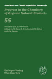 Fortschritte der Chemie organischer Naturstoffe / Progress in the Chemistry of Organic Natural Products (Fortschritte der Chemie organischer Naturstoffe   Progress in the Chemistry of Organic Natural Products) （Softcover reprint of the original 1st ed. 1989. 2012. x, 208 S. X, 208）