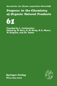 Fortschritte der Chemie organischer Naturstoffe / Progress in the Chemistry of Organic Natural Products (Fortschritte der Chemie organischer Naturstoffe   Progress in the Chemistry of Organic Natural Products) （Softcover reprint of the original 1st ed. 1993. 2012. ix, 206 S. IX, 2）