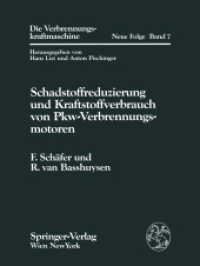 Schadstoffreduzierung und Kraftstoffverbrauch von Pkw-Verbrennungsmotoren (Die Verbrennungskraftmaschine. Neue Folge .7) （Softcover reprint of the original 1st ed. 1993. 2012. xi, 214 S. XI, 2）