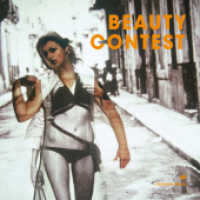 Beauty Contest : Katalog zur Ausstellung im Österreichischen Kulturforum New York, 2011 (Passagen Kunst) （2012. 104 S. 21 cm）
