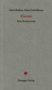 Klartext : Eine Kontroverse (Passagen Forum) （2013. 156 S. 20.8 cm）