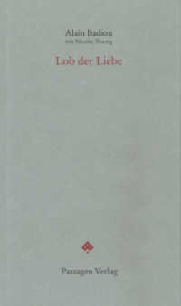 Lob der Liebe (Passagen Forum) （2., überarbeitete Auflage. 2015. 87 S. 208 mm）