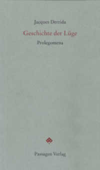 Geschichte der Lüge : Prolegomena (Passagen Forum) （2015. 104 S. 20.8 cm）