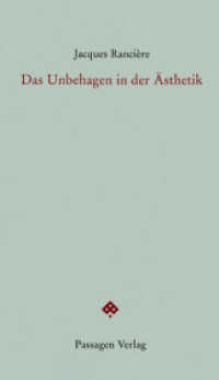 Das Unbehagen in der Ästhetik (Passagen Forum) （3., überarbeitete Auflage. 2016. 141 S. 23.5 cm）