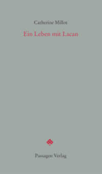 Ein Leben mit Lacan (Passagen Forum) （2017. 112 S. 20.8 cm）