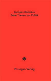 Zehn Thesen zur Politik (Passagen Hefte H.18) （2018. 56 S. 16.8 cm）