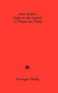 Rede an die Jugend und 13 Thesen zur Politik (Passagen Hefte .21) （2019. 68 S. 16.8 cm）