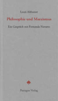 Philosophie und Marxismus : Ein Gespräch mit Fernanda Navarro (Passagen Forum) （2019. 128 S. 20.8 cm）