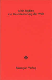 Zur Desorientierung der Welt (Passagen Hefte 25) （2022. 80 S. 168 mm）