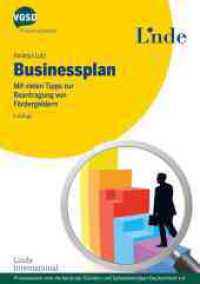 Businessplan : Mit vielen Tipps zur Beantragung von Fördergeldern (vgsd.de Praxisratgeber)
