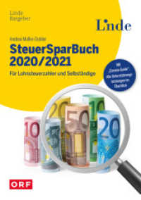 SteuerSparBuch 2020/2021 : Für Lohnsteuerzahler und Selbständige (Ausgabe Österreich) （26. Aufl. 2020. 480 S. 210 mm）