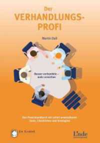 Der Verhandlungs-Profi : Besser verhandeln - mehr erreichen. Das Praxishandbuch mit sofort anwendbaren Tools, Checklisten und Strategien (WirtschaftsWoche-Sachbuch) （2. Aufl. 2022. 280 S. 210 mm）