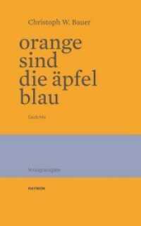 Orange sind die Äpfel blau : Gedichte （Num. u. sign. Ausg. 2015 20 S.  240 mm）