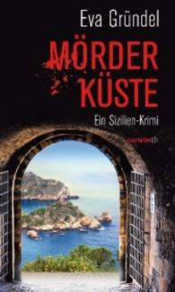 Mörderküste : Ein Sizilien-Krimi (HAYMON TASCHENBUCH 108) （2. Aufl. 2016. 376 S. 190 mm）