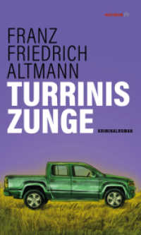 Turrinis Zunge : Kriminalroman (HAYMON TASCHENBUCH 299) （2022. 208 S. 190 mm）