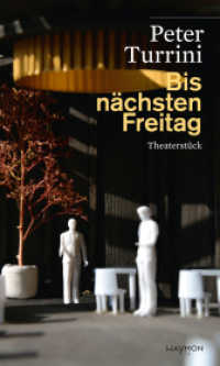 Bis nächsten Freitag : Theaterstück (HAYMON TASCHENBUCH 302) （2023. 112 S. 190 mm）