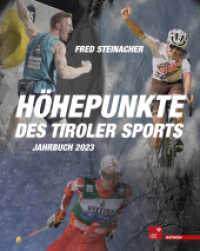 Höhepunkte des Tiroler Sports - Jahrbuch 2023 （2024. 368 S. 280 mm）