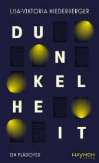 Dunkelheit : Ein Plädoyer （2025. 248 S. 205 mm）