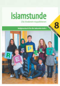 Islamstunde 8 Bd.8 : Islamstunde 8 - Buch (Islamstunde) （2017. 120 S. m. farb. Abb. 29.7 cm）