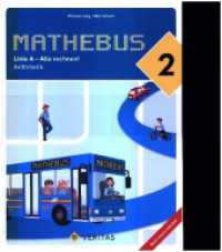 Mathebus - 2. Schuljahr : Mathebus 1. Lehrplan 2023. - Schulbuch (Mathebus) （2025. 116 S. 29.7 cm）
