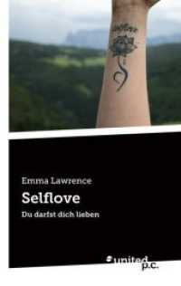 Selflove : Du darfst dich lieben （2018. 108 S. 19 cm）