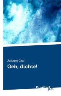 Geh, dichte! （2016. 44 S. 19 cm）