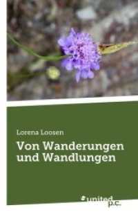 Von Wanderungen und Wandlungen （2018. 148 S. 19 cm）