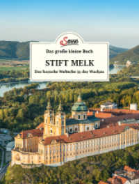 Das große kleine Buch: Stift Melk : Das barocke Welterbe in der Wachau (Das große kleine Buch) （2023. 64 S. mit zahlreichen farbigen Abbildungen. 145 mm）