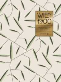 Wien 1900 : Kunst Design Architektur Mode